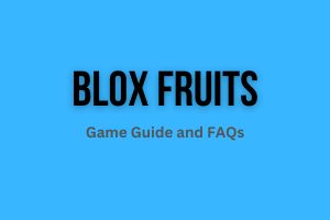 Blox Fruits: How to Find All Islands and Level Requirements – GameSkinny